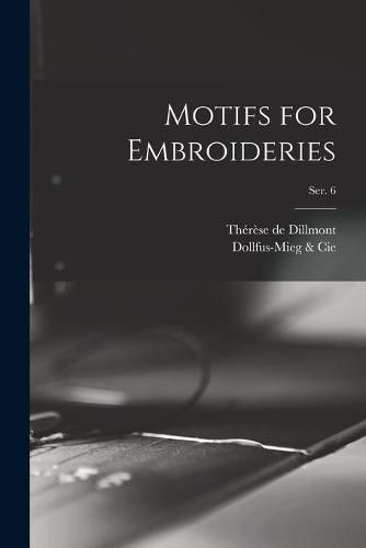 Cover image for Motifs for Embroideries; ser. 6