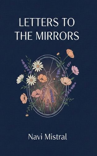 Cover image for Letters to the Mirrors