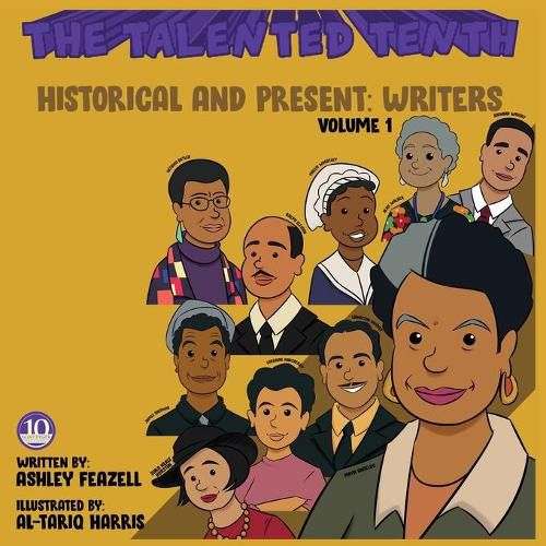 Cover image for The Talented Tenth Historical & Present: Writers