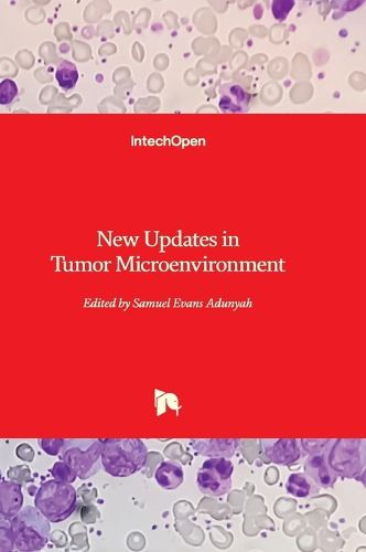 Cover image for New Updates in Tumor Microenvironment