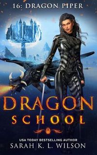 Cover image for Dragon School: Dragon Piper