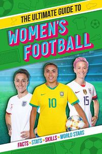 Cover image for The Ultimate Guide to Women's Football