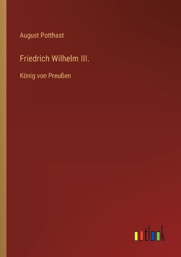 Cover image for Friedrich Wilhelm III.