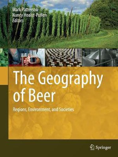 Cover image for The Geography of Beer: Regions, Environment, and Societies