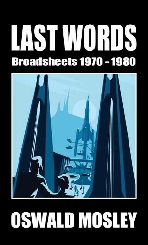 Cover image for Last Words: Broadsheets 1970-1980