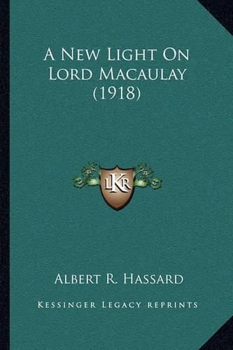 A New Light on Lord Macaulay (1918)