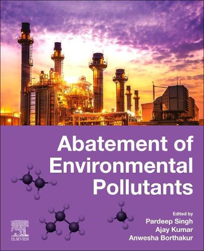 Abatement of Environmental Pollutants: Trends and Strategies