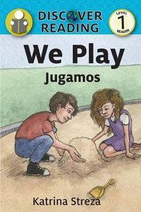 Cover image for We Play/ Jugamos