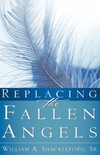 Cover image for Replacing the Fallen Angels