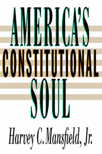 Cover image for America's Constitutional Soul