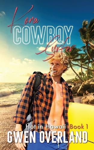 Cover image for Kona Cowboy Surfer: Kona Cowboy Surfer