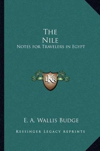 The Nile: Notes for Travelers in Egypt