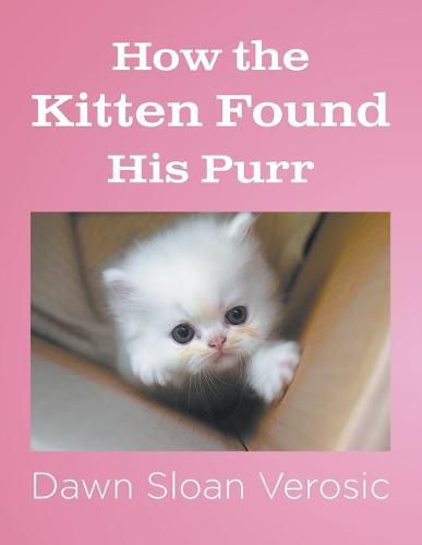 Cover image for How the Kitten Found His Purr