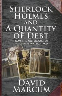 Cover image for Sherlock Holmes and a Quantity of Debt