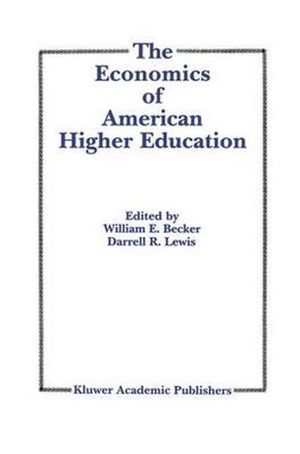 Cover image for The Economics of American Higher Education