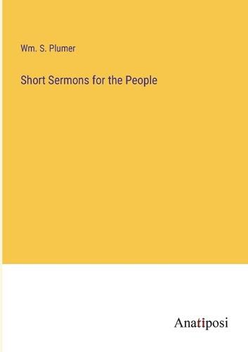 Cover image for Short Sermons for the People