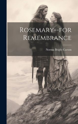 Cover image for Rosemary--for Remembrance