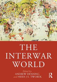 Cover image for The Interwar World