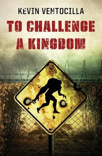 Cover image for To Challenge A Kingdom