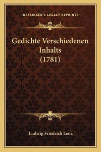 Cover image for Gedichte Verschiedenen Inhalts (1781)