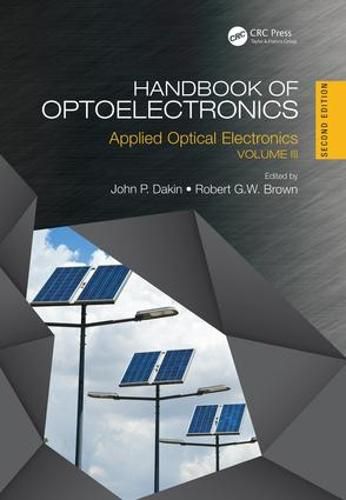 Cover image for Handbook of Optoelectronics: Applied Optical Electronics (Volume Three)