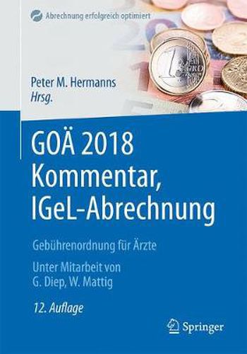 Cover image for Goa 2018 Kommentar, Igel-Abrechnung: Gebuhrenordnung Fur AErzte