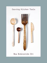 Cover image for Carving Kitchen Tools