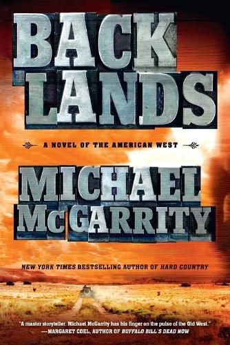 Cover image for Backlands: A Novel of the American West