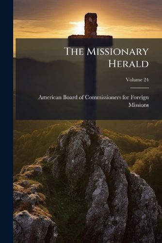 Cover image for The Missionary Herald