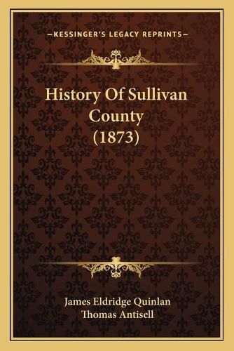 Cover image for History of Sullivan County (1873)