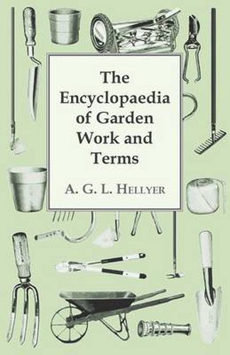 Cover image for The Encyclopaedia Of Garden Work And Terms