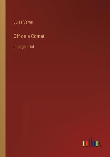 Cover image for Off on a Comet