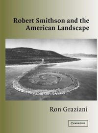 Cover image for Robert Smithson and the American Landscape