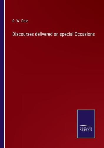 Discourses delivered on special Occasions