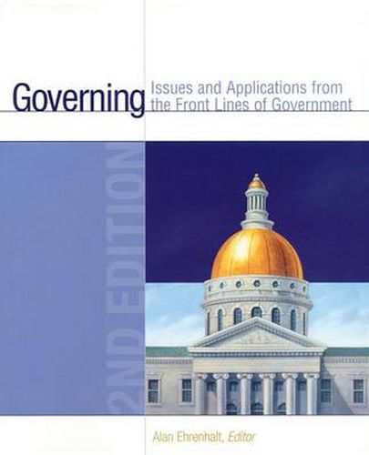 Cover image for Governing: Issues and Applications from the Front Lines of Government