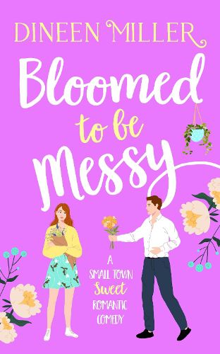Cover image for Bloomed to be Messy