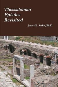 Cover image for Thessalonian Epistles Revisited