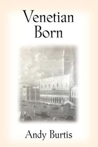 Cover image for Venetian Born