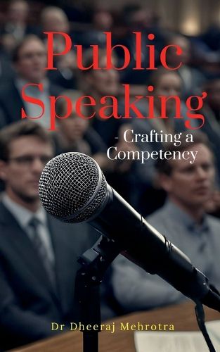 Cover image for Public Speaking - Crafting a Competency