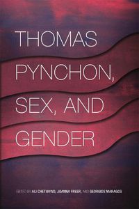 Cover image for Thomas Pynchon, Sex, and Gender