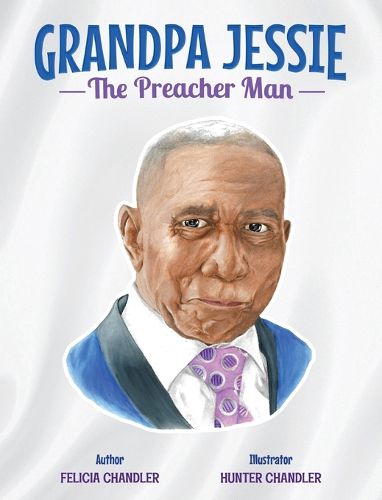 Cover image for GRANDPA JESSIE The Preacher Man
