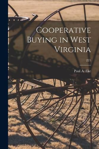 Cover image for Cooperative Buying in West Virginia; 221