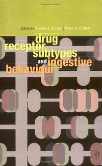 Cover image for Drug Receptor Subtypes and Ingestive Behaviour