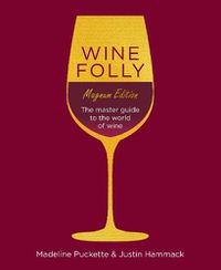Cover image for Wine Folly: Magnum Edition: The Master Guide