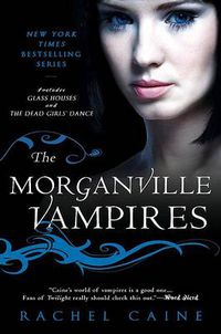 Cover image for The Morganville Vampires, Volume 1