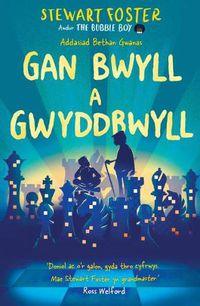 Cover image for Darllen yn Well: Gan Bwyll a Gwyddbwyll