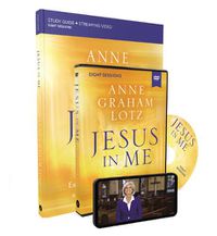 Cover image for Jesus in Me Study Guide with DVD: Experiencing the Holy Spirit as a Constant Companion