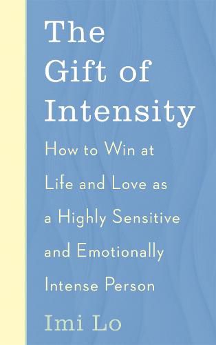 The Gift of Intensity