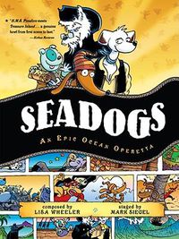 Cover image for Seadogs: An Epic Ocean Operetta