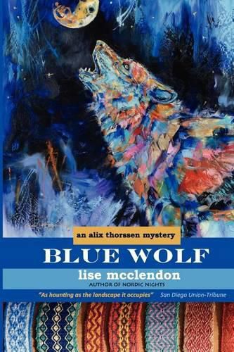 Cover image for Blue Wolf: an Alix Thorssen mystery